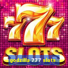 godzilla 777 slots